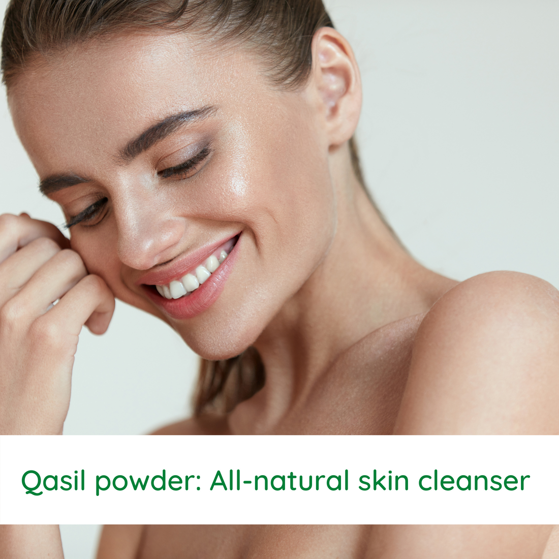Qasil powder: All-natural skin cleanser