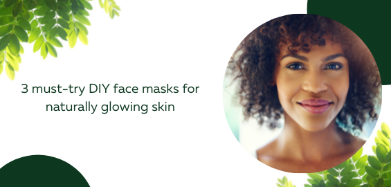 3 must-try DIY face masks for naturally glowing skin