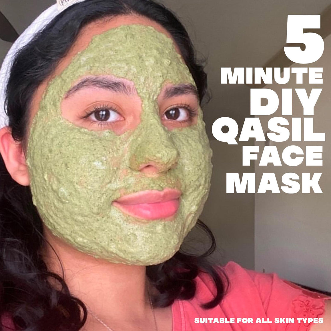 An easy DIY Qasil face mask for all skin types!